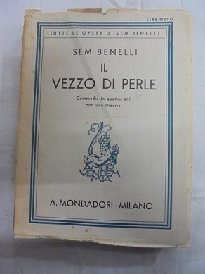 IL VEZZO DI PERLE Commedie in quattro atti con una …