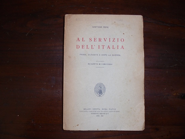 AL SERVIZIO DELL`ITALIA Prima, durante e dopo la guerra scritti …