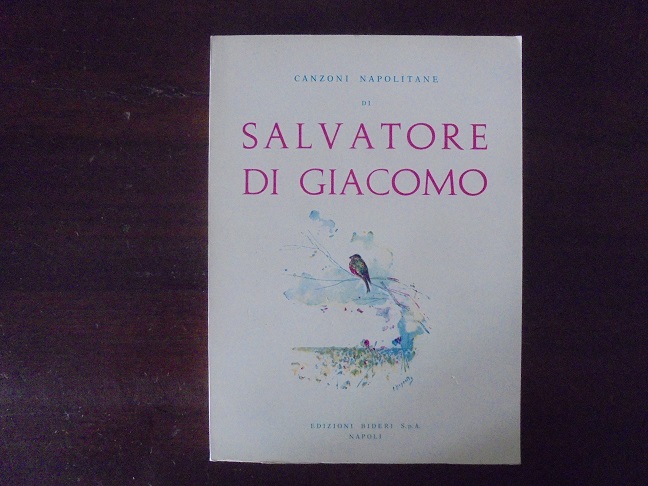 CANZONI NAPOLITANE Con illustrazioni di Pietro Scoppetta.