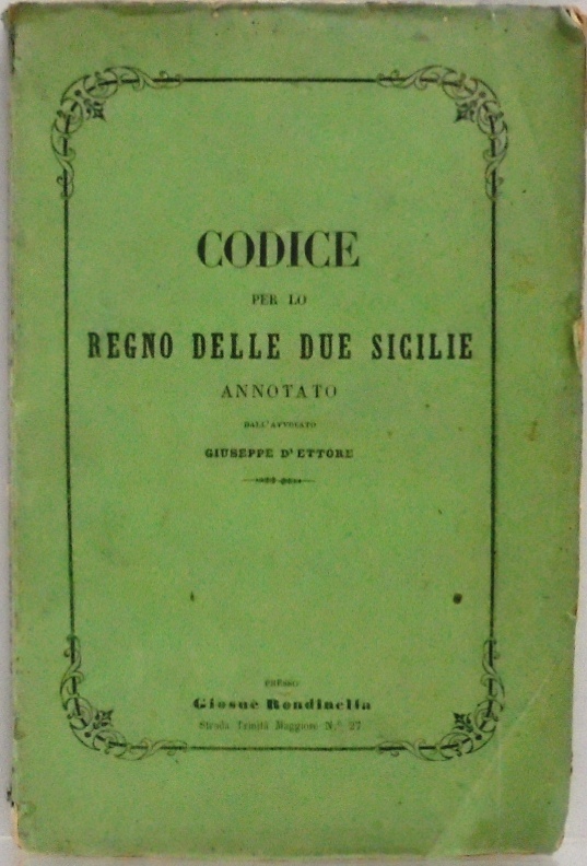 CODICE PER LO REGNO DELLE DUE SICILIE MESSO IN CONFRONTO …