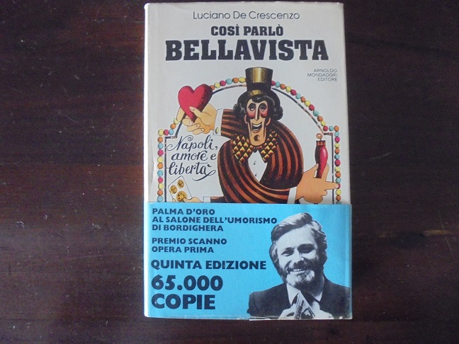 COSI` PARLO` BELLAVISTA Napoli, amore e libert‡.