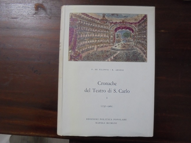 CRONACHE DEL TEATRO DI S. CARLO