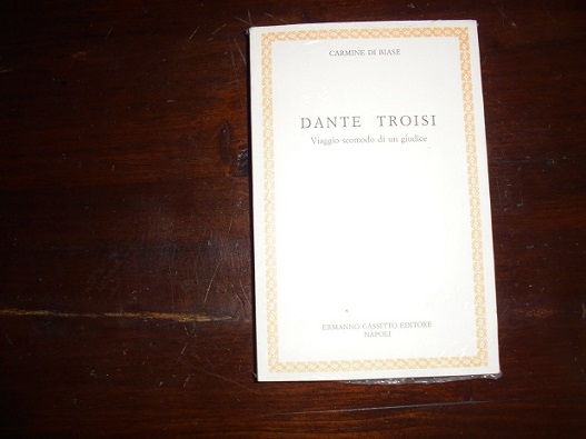 DANTE TROISI Viaggio scomodo di un giudice.