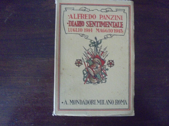 DIARIO SENTIMENTALE DAL LUGLIO 1914 AL MAGGIO 1915