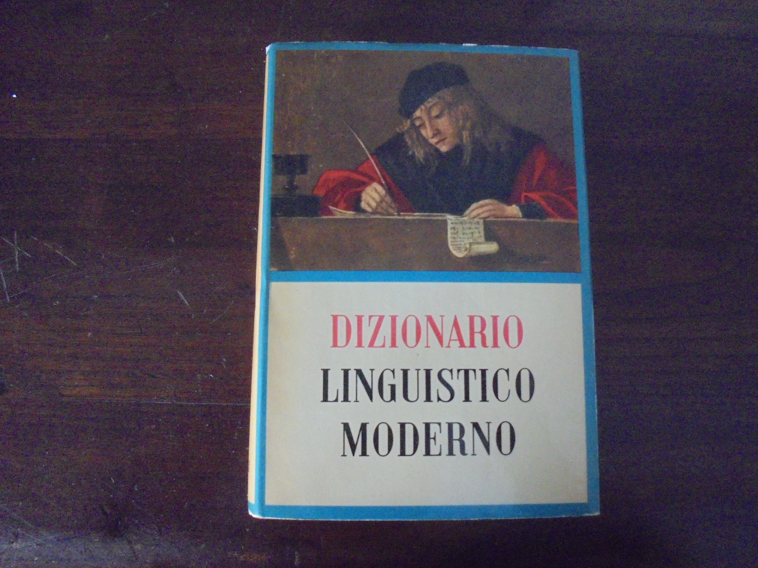 DIZIONARIO LINGUISTICO MODERNO Guida pratica per scrivere e parlar bene.