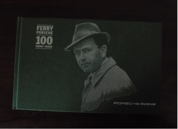 FERRY PORSCHE. 100 JAHRE/YEARS (1909-1998).