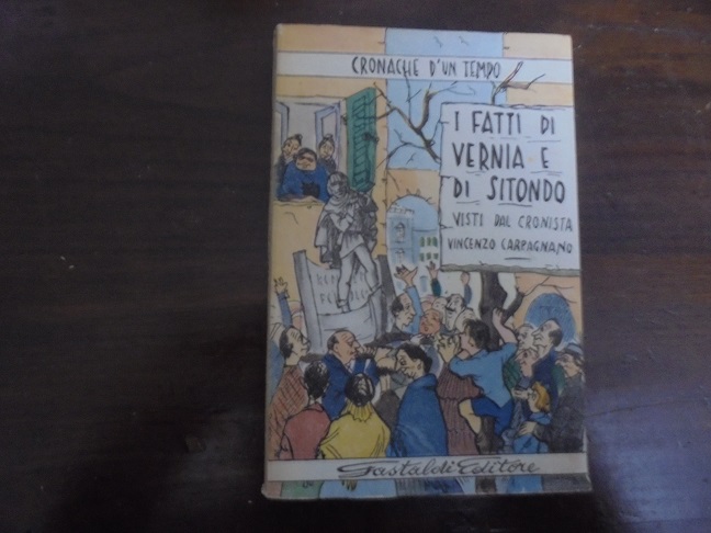 I FATTI DI VERNIA E DI SITONDO VISTI DAL CRONISTA …