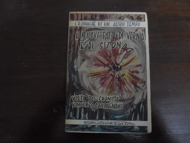 I NUOVI FATTI DI VERNIA E DI SITONDO VISTI DAL …