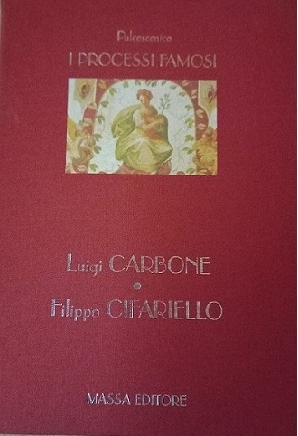 I PROCESSI FAMOSI: IL PROCESSO FILIPPO CIFARIELLO (1910) - IL …