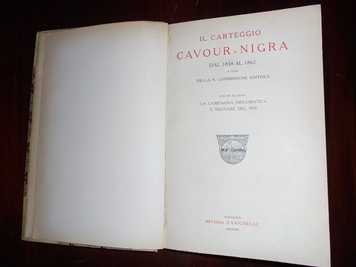 IL CARTEGGIO CAVOUR - NIGRA DAL 1858 AL 1861. LA …