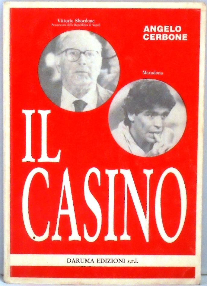 IL CASINO Dall`indice: Il Procuratore della Repubblica Vittorio Sbordone, che …