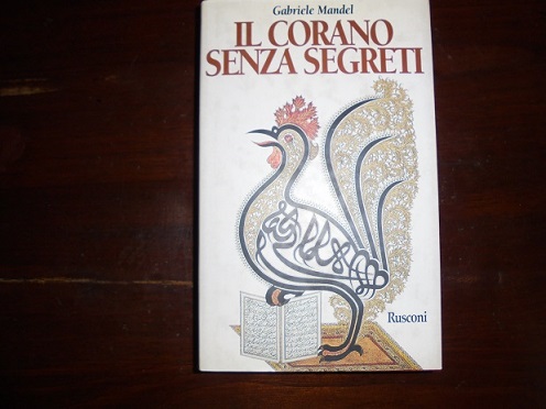 IL CORANO SENZA SEGRETI