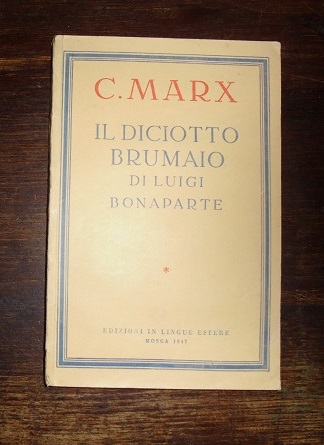 IL DICIOTTO BRUMAIO DI LUIGI BONAPARTE