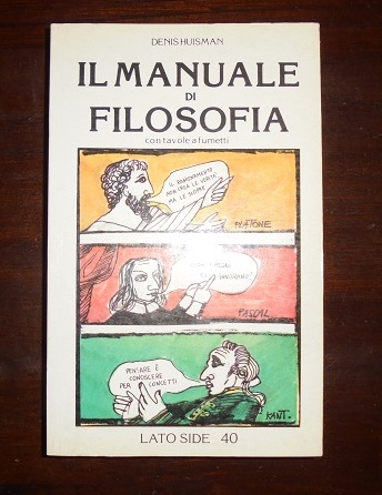 IL MANUALE DI FILOSOFIA Con tavole a fumetti.