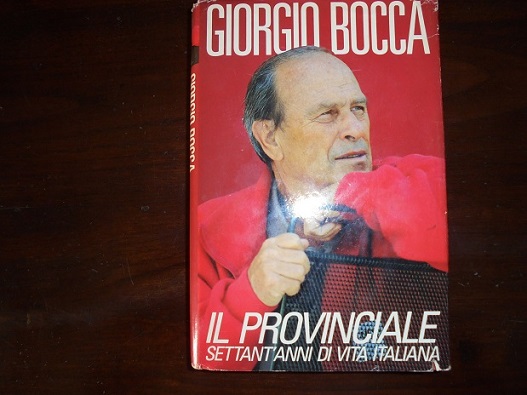 IL PROVINCIALE. SETTANT`ANNI DI VITA ITALIANA