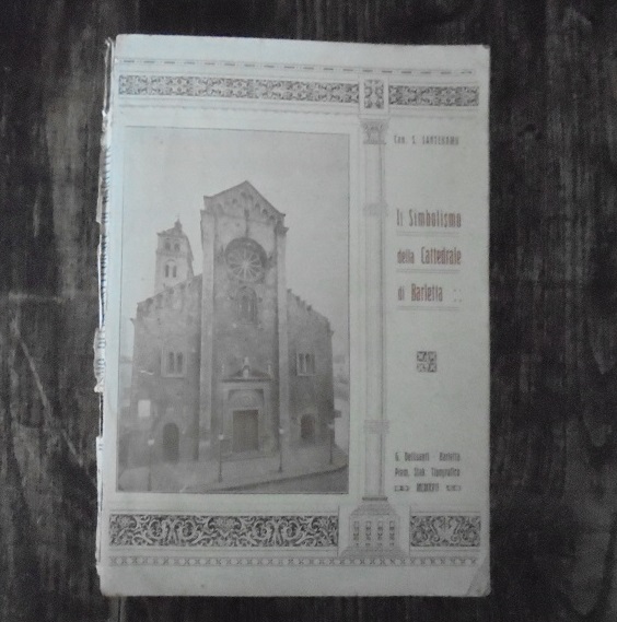 IL SIMBOLISMO DELLA CATTEDRALE DI BARLETTA