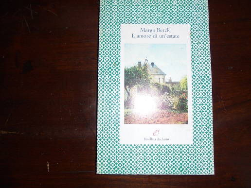 L`AMORE DI UN`ESTATE La storia d`amore che commosse Thomas Mann.