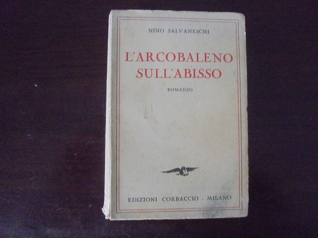 L`ARCOBALENO SULL`ABISSO