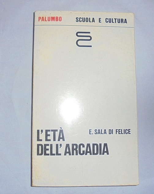 L`ETA` DELL`ARCADIA. VOL. 5
