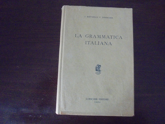 LA GRAMMATICA ITALIANA