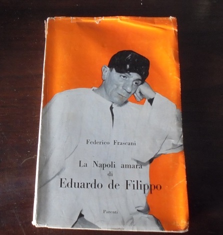 LA NAPOLI AMARA DI EDUARDO DE FILIPPO
