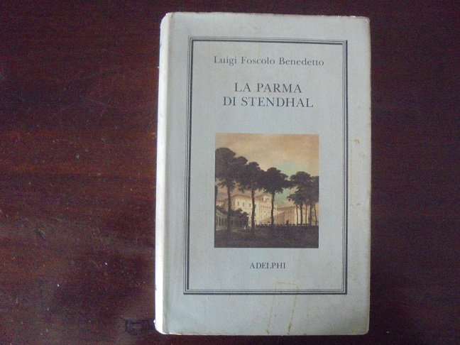 LA PARMA DI STENDHAL