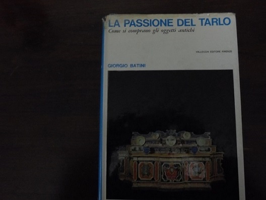 LA PASSIONE DEL TARLO