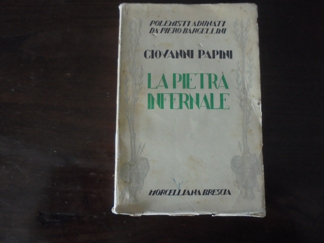 LA PIETRA INFERNALE POLEMISTI ADUNATI DA PIERO BARGELLINI Prefazione di …