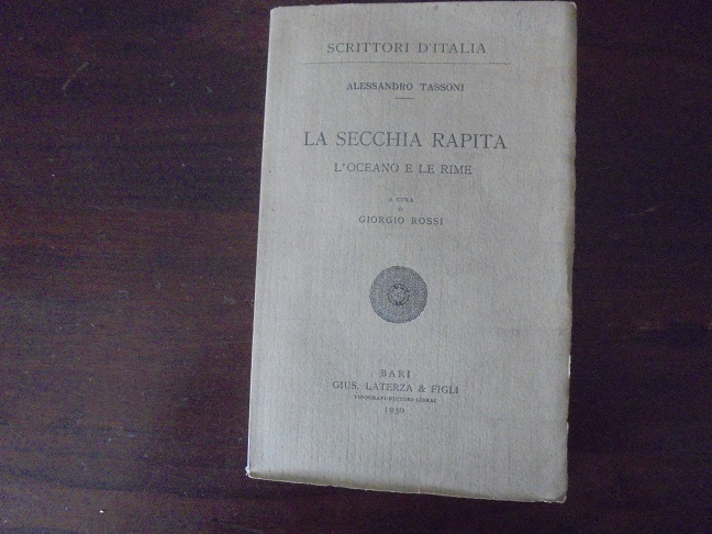 LA SECCHIA RAPITA. L`OCEANO E LE RIME