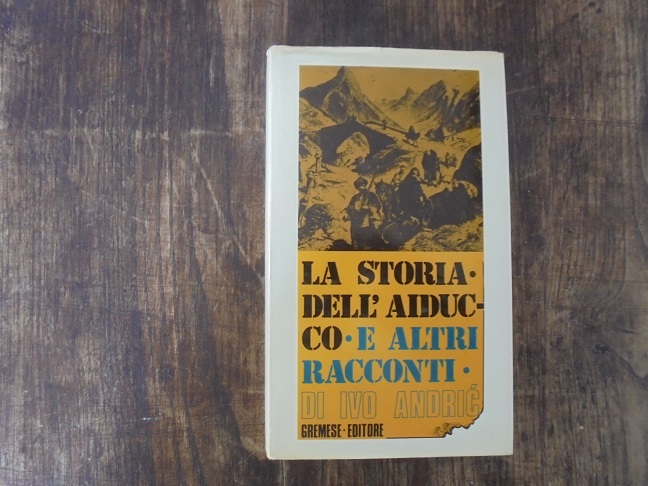 LA STORIA DELL`AIDUCCO E ALTRI RACCONTI Con una scelta di …