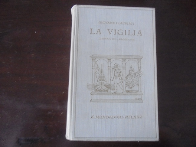 LA VIGILIA. GENNAIO 1913 - MAGGIO 1915