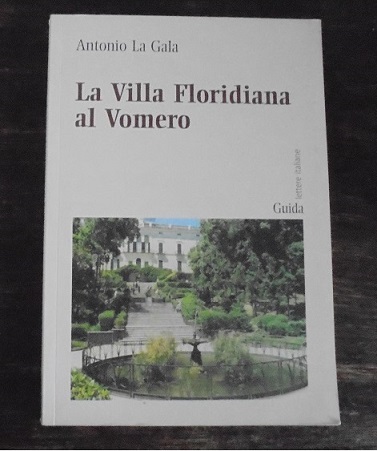 LA VILLA FLORIDIANA AL VOMERO