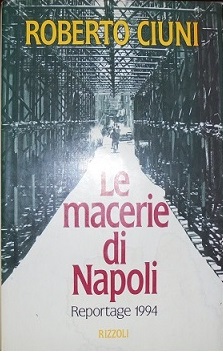 LE MACERIE DI NAPOLI Reportage 1994.