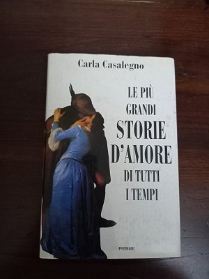 LE PIU` GRANDI STORIE D`AMORE DI TUTTI I TEMPI