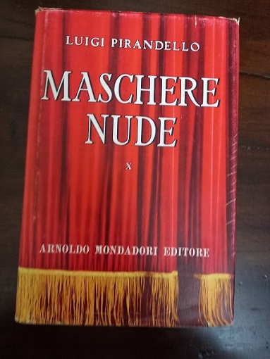 MASCHERE NUDE VOL. X. ALL`USCITA, LA NUOVA COLONIA, LAZZARO, LA …
