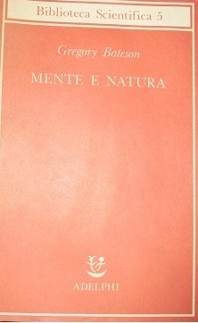 MENTE E NATURA Un`unit‡ necessaria.