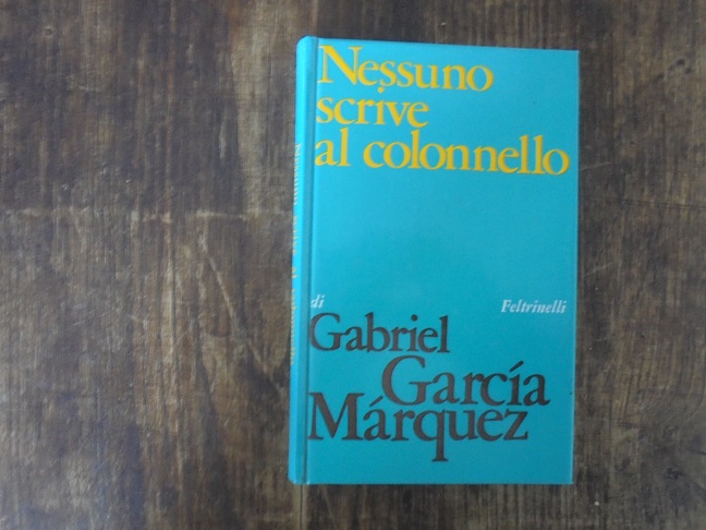 NESSUNO SCRIVE AL COLONNELLO