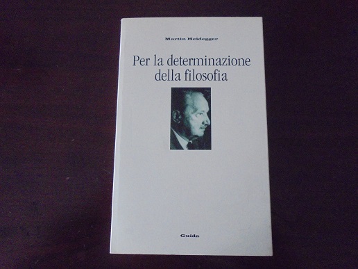 PER LA DETERMINAZIONE DELLA FILOSOFIA A cura di Giuseppe Cantillo.