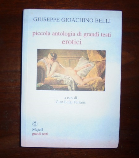 PICCOLA ANTOLOGIA DI GRANDI TESTI EROTICI