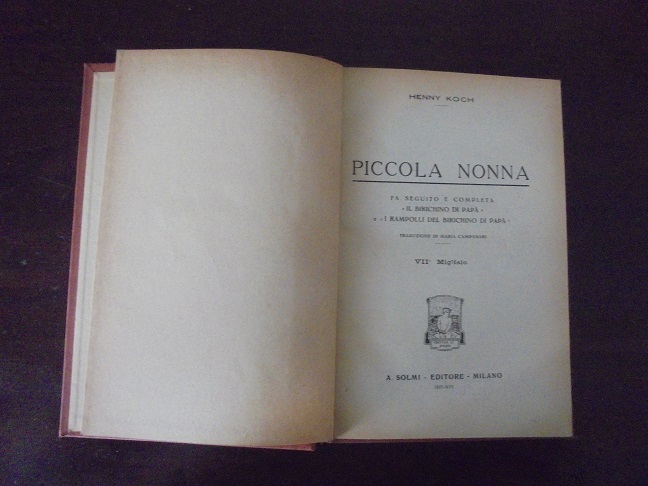 PICCOLA NONNA Fa seguito e completa Il Birichino di Pap‡ …