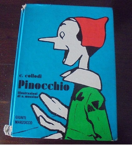 PINOCCHIO Illustrazioni di Attilio Mussino.