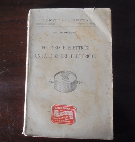 POTENZIALE ELETTRICO UNITA` E MISURE ELETTRICHE