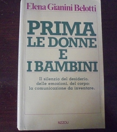 PRIMA LE DONNE E I BAMBINI Il silenzio del desiderio, …