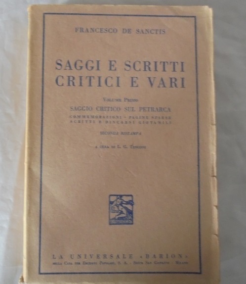 SAGGI E SCRITTI CRITICI E VARI. VOL. 1. SAGGIO CRITICO …