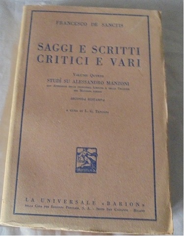 SAGGI E SCRITTI CRITICI E VARI. VOLUME QUINTO. STUDI SU …