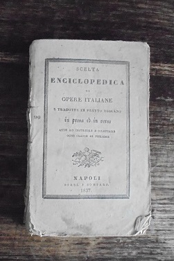 SCELTA ENCICLOPEDICA DI OPERE ITALIANE E TRADOTTE IN PERETTO TOSCANO …