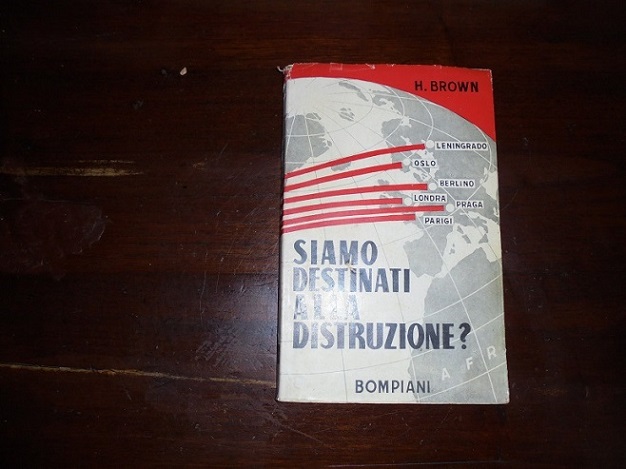 SIAMO DESTINATI ALLA DISTRUZIONE?