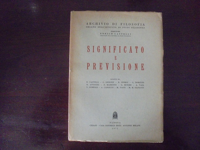 SIGNIFICATO E PREVISIONE