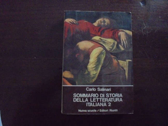 SOMMARIO DI STORIA DELLA LETTERATURA ITALIANA VOLUME SECONDO