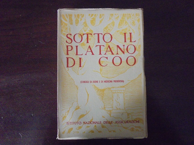 SOTTO IL PLATANO DI COO. CONSIGLI D`IGIENE E DI MEDICINA …